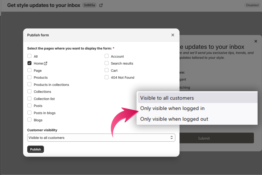 Customer visibility publish options