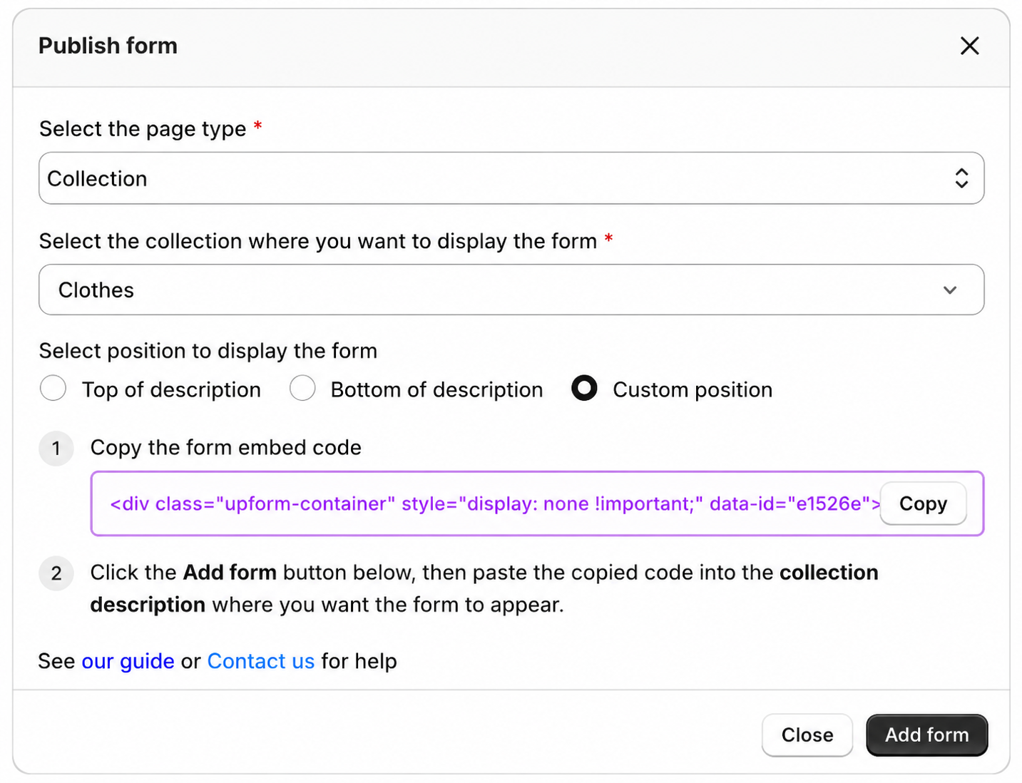 Custom position collection form embed code