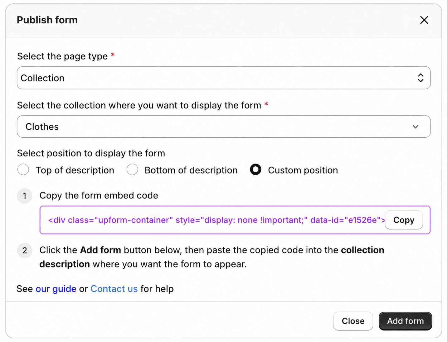 Custom position collection form embed code