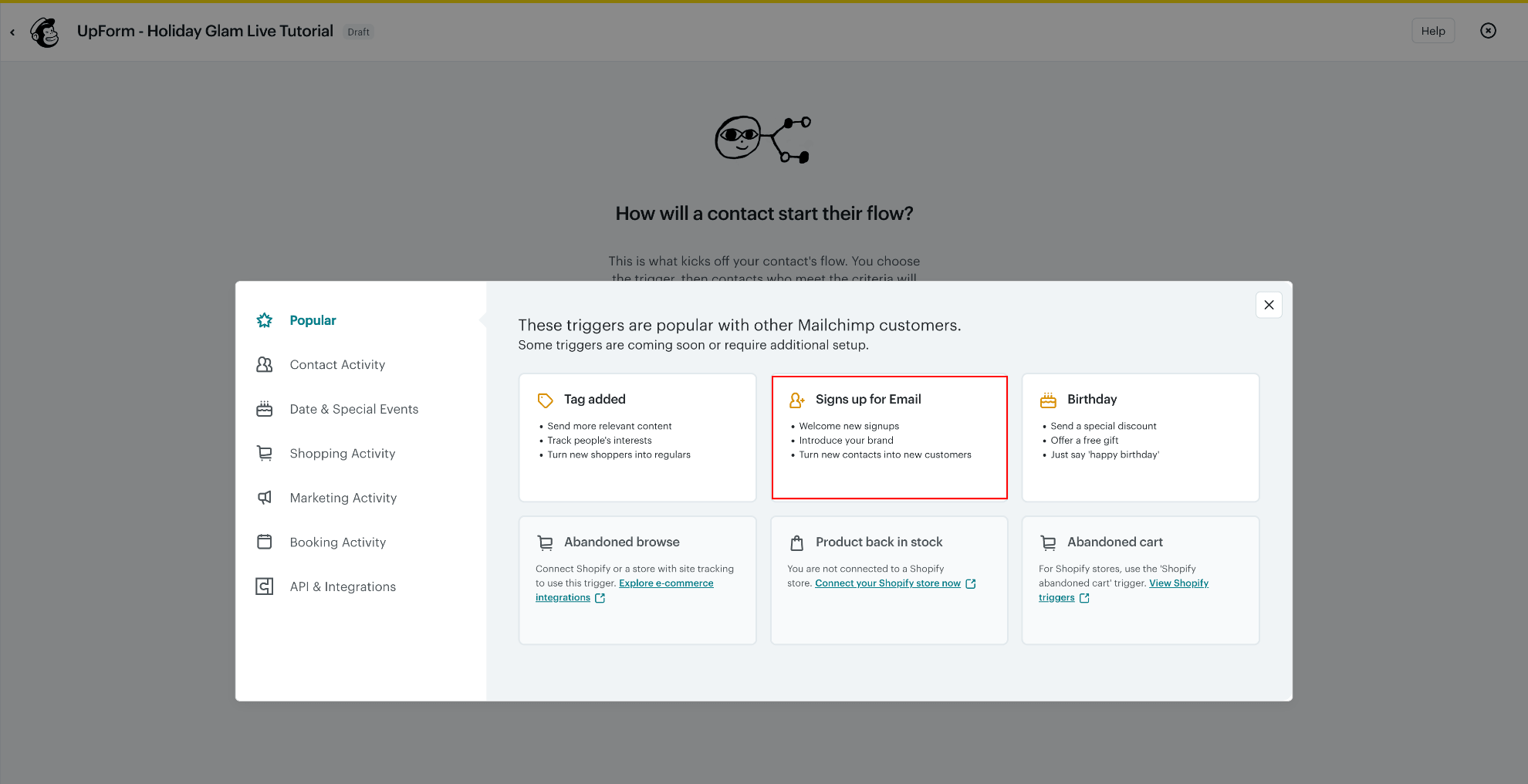 Select Signs up for Email trigger