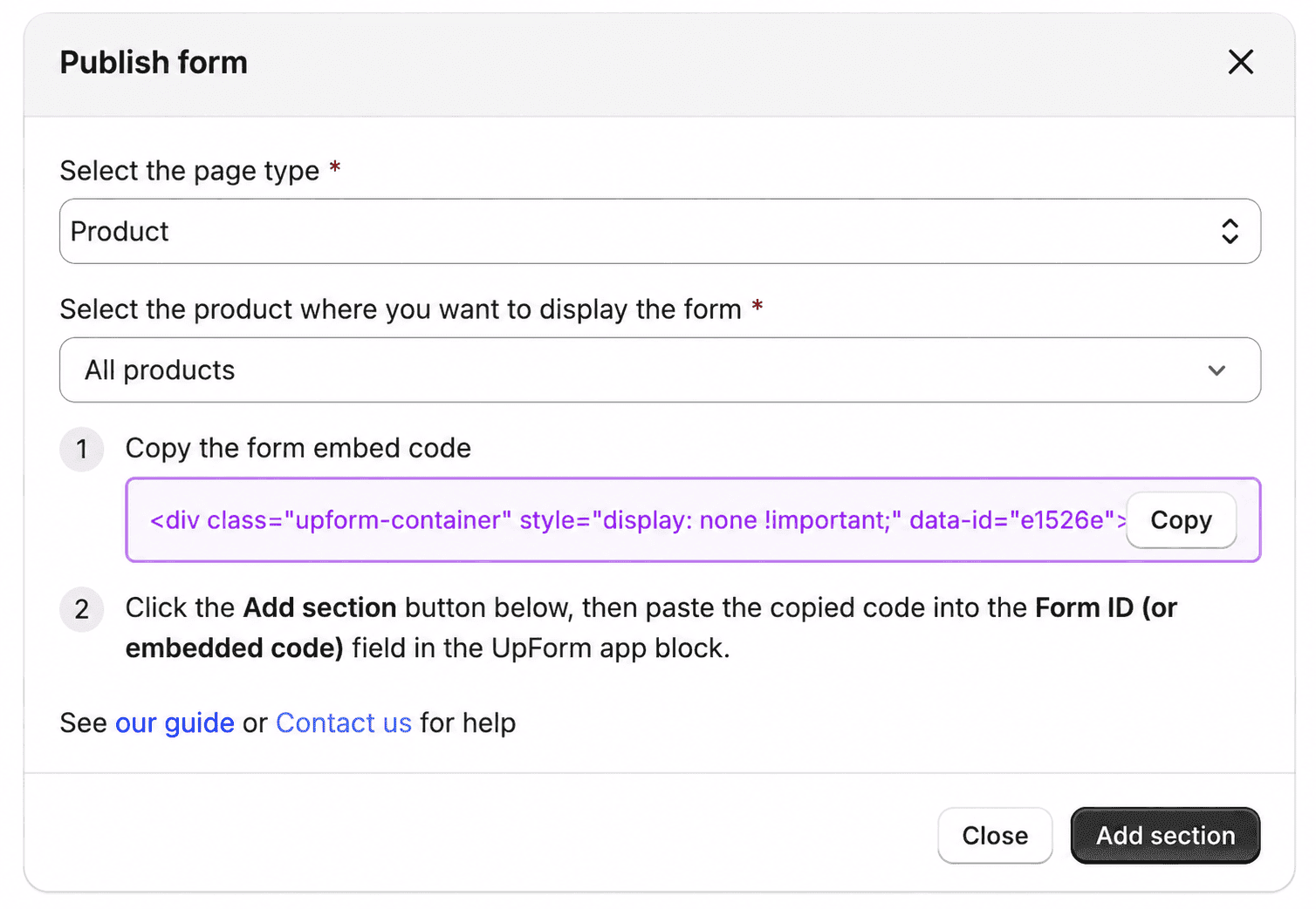 Publish form to all products embed options