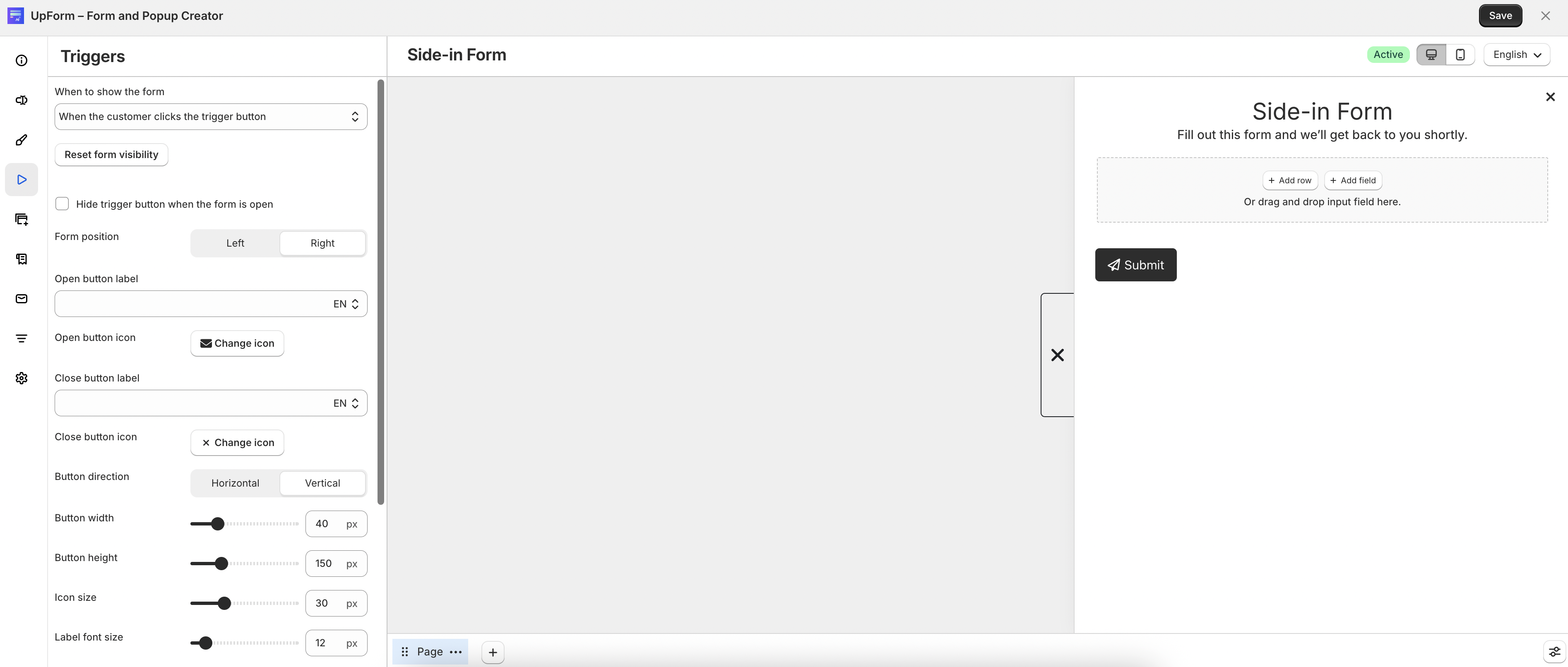 Side-in form trigger settings