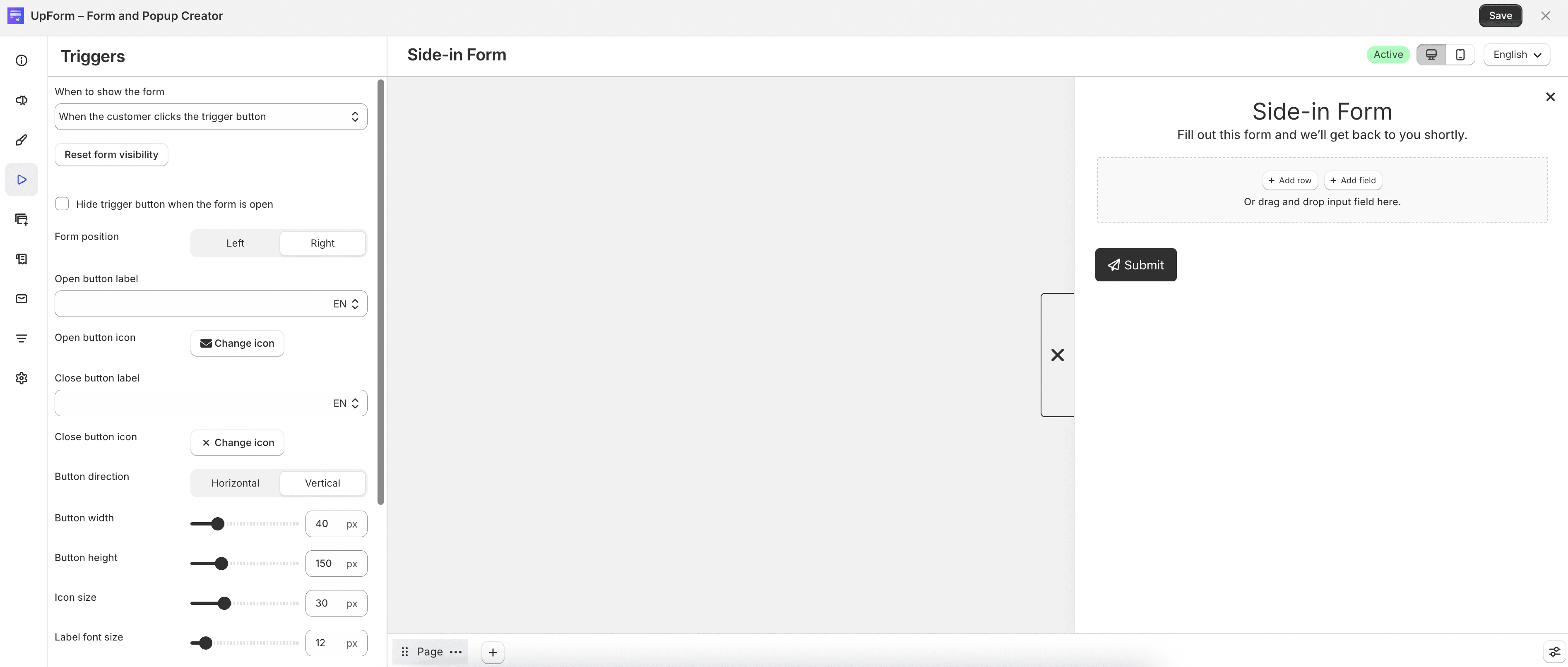 Side-in form trigger settings